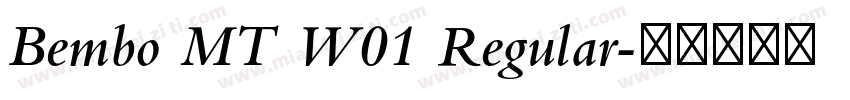 Bembo MT W01 Regular字体转换